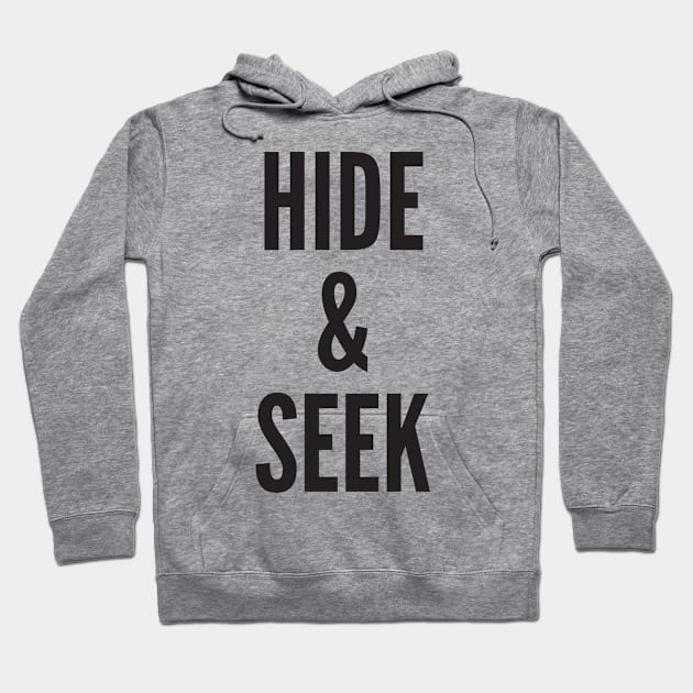 HIDE & SEEK Hoodie by AustralianMate